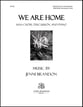 We Are Home SSAA choral sheet music cover